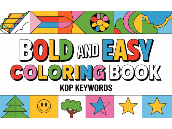 Download Bold &amp; Easy Coloring Book KDP Keywords - Kdp keywords Collection